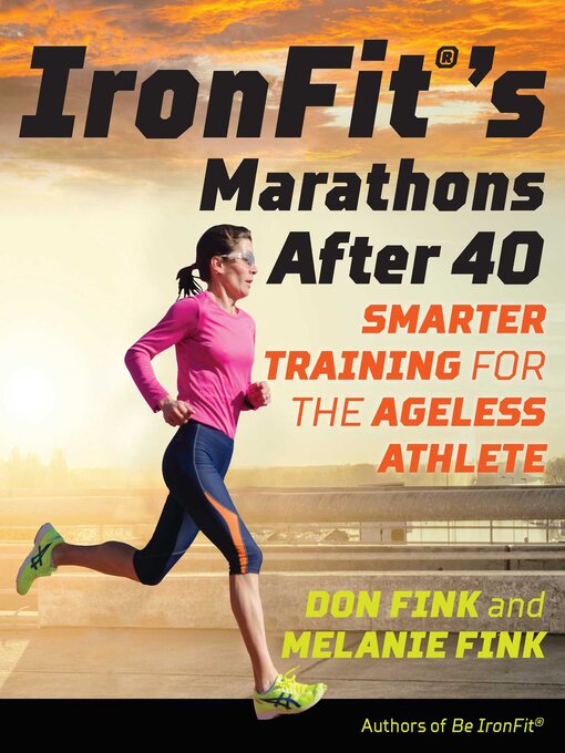 Title details for IronFit's Marathons after 40 by Don Fink - Available